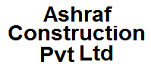 Ashraf Construction Pvt Ltd