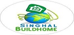 Singhal Buildhome Pvt Ltd