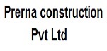 Prerna construction Pvt Ltd